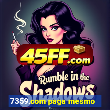7359.com paga mesmo